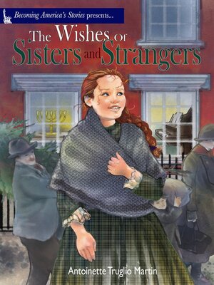 cover image of The Wishes of Sisters and Strangers